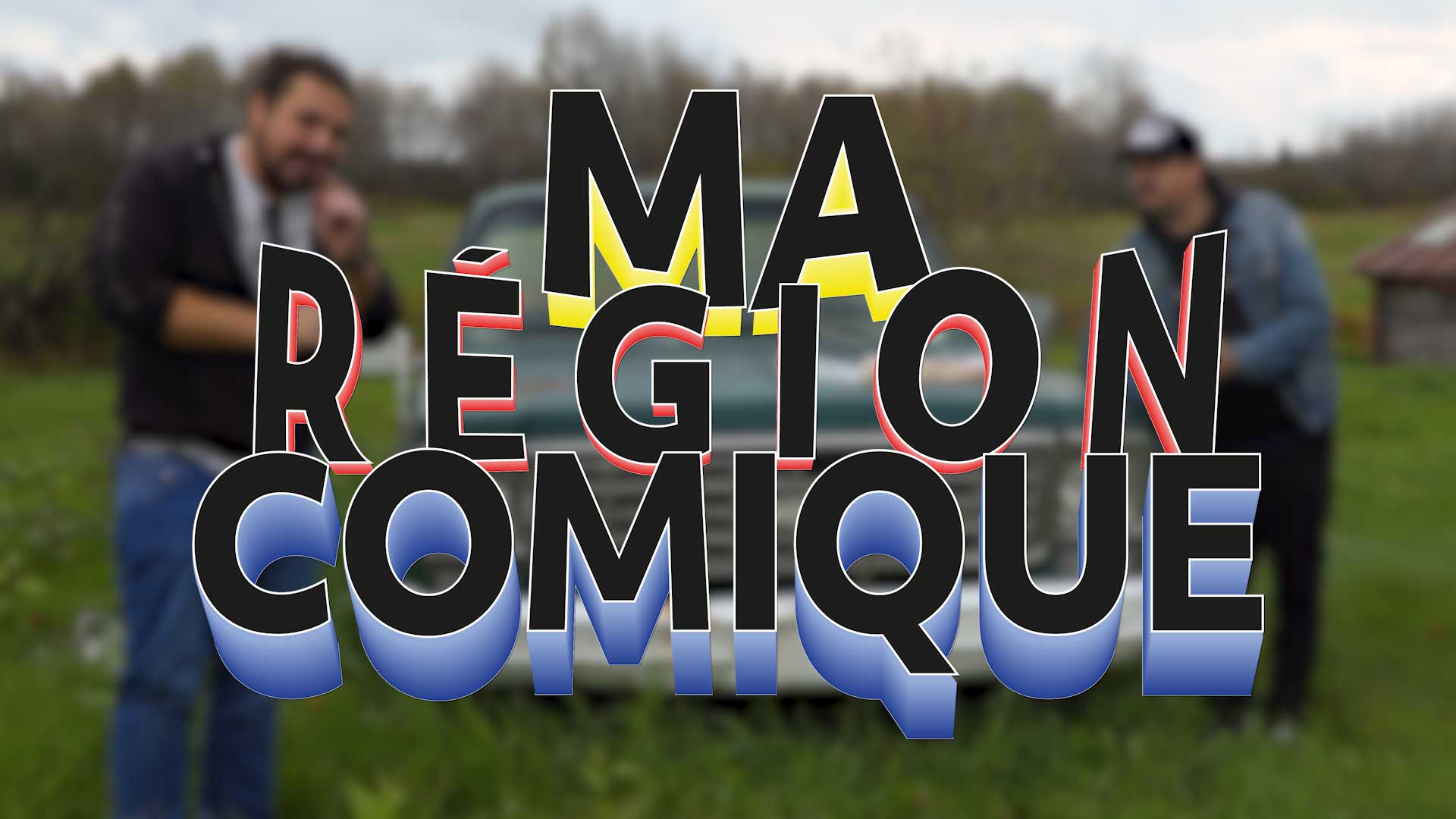 Télé du Haut-du-Lac - Ma région comique